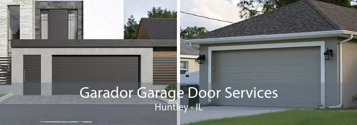 Garador Garage Door Services Huntley - IL